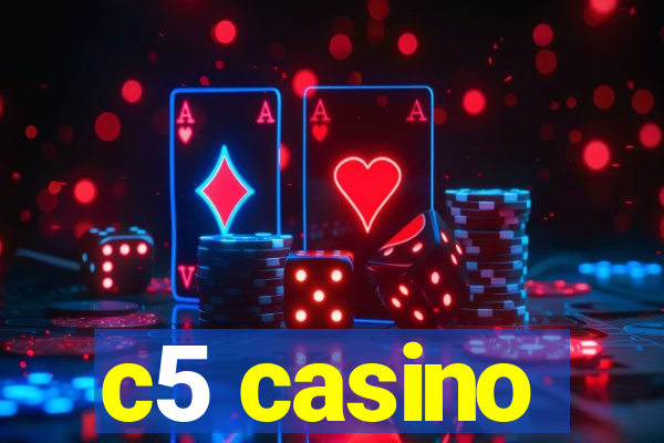 c5 casino